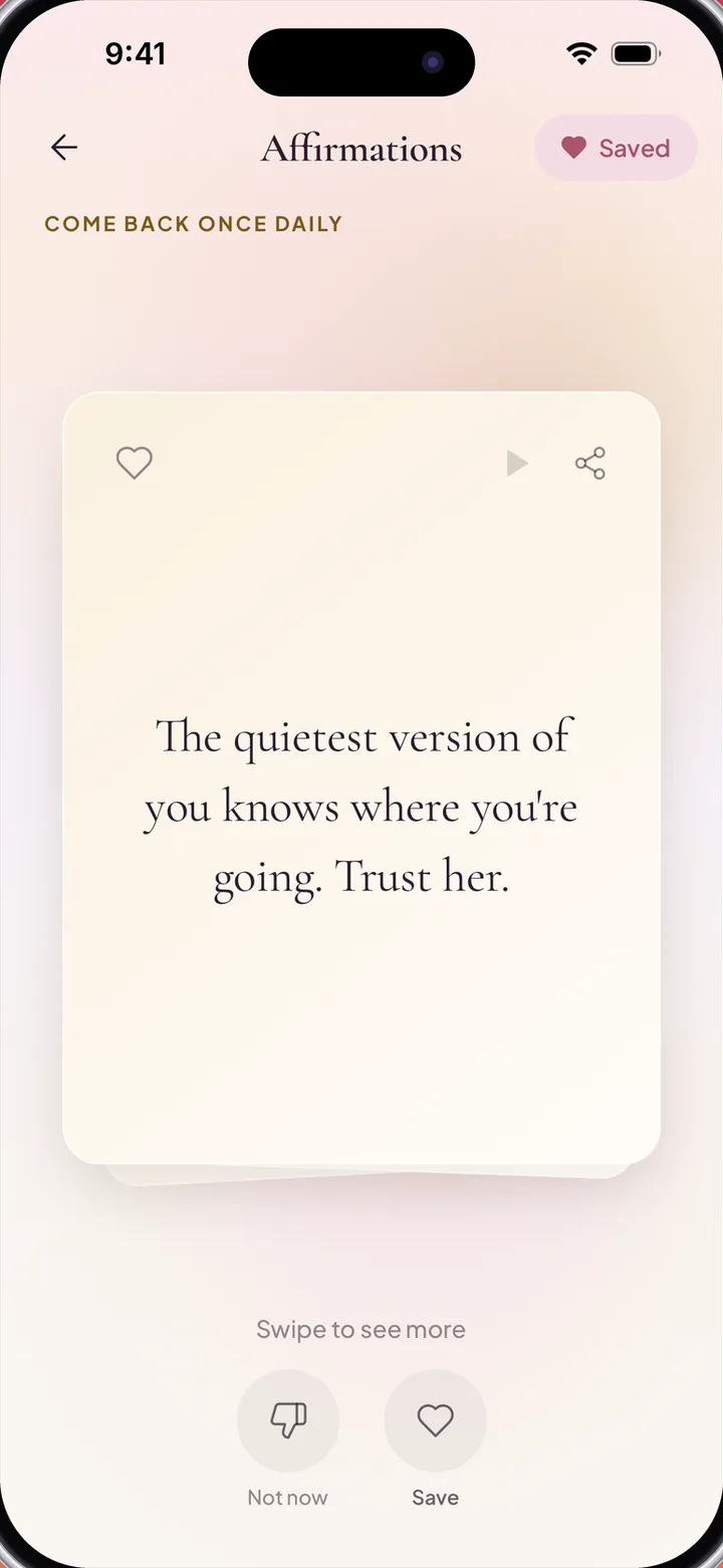 An affirmation card reading “The quietest version of you knows where you’re going. Trust her.”